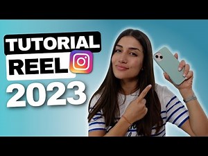 Complete Instagram Reels Tutorial 2023