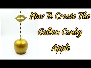 Gold Candy Apple Tutorial