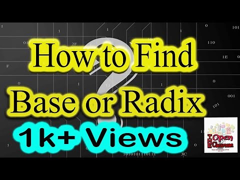 How to find base or radix of any unknown number system? Digital Electronics-The Open Classroom