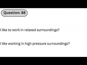 USPS 476 Mail Processor | Q88: I like to work in relaxed surroundings? I like working in high