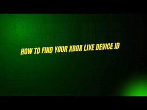 How to Find Your Xbox Live Device ID