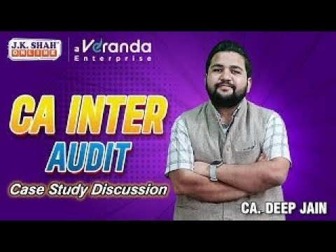 CA Inter Case Study Discussion Auditing and Ethics Case Study 6