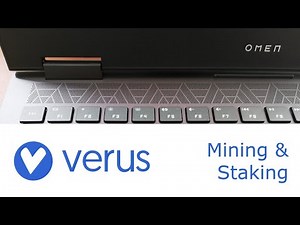 How to mine & stake Verus Coin on your Gamer Laptop with Windows 11 using Hellminer & Verus Desktop