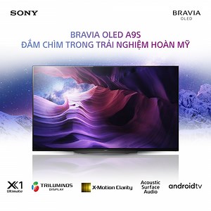BRAVIA OLED A9S - ĐẮM CHÌM TRONG TRẢI NGHIỆM HOÀN MỸ Tinh hoa OLED mới đã chính thức có mặt tại Việt Nam với màn hình chuẩn phù hợp cho không gian tiện ích của gia đình. 🔸 Bộ xử lý mạnh mẽ X1 Ultimate phân tích chính xác dữ liệu hình ảnh cho trải nghiệm chân thật trên từng khung hình. 🔸 TRILUMINOS Display và X-Motion Clarity™️ cho dải màu rộng, sắc nét và nâng cao độ mượt mà ngay cả với cảnh hành động nhanh. 🔸 Acoustic Surface Audio biến màn hình thành loa giúp hình ảnh và âm thanh hài hòa ho