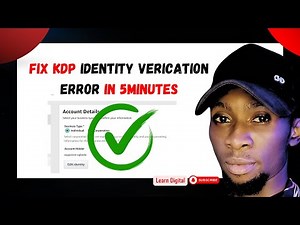 6 Ways to Fix KDP Identity Verification Error FAST