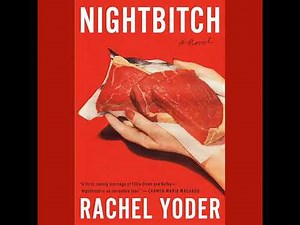 Nightbitch: A Novel Audiobook by Rachel Yoder
