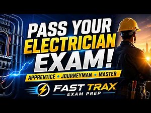 Fast Trax Electrical Exam Prep | Apprentice, Journeyman & Master Electrician Test Prep
