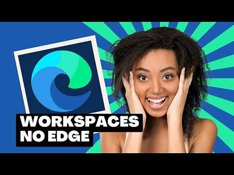 Workspaces no Edge