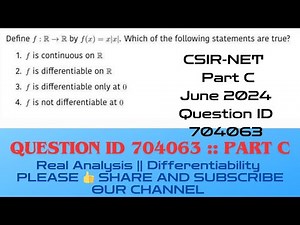 CSIRNET Mathematics June 2024 Solutions| QID 704063 #QID704063 #Question_ID_704063 @MathsLover2023