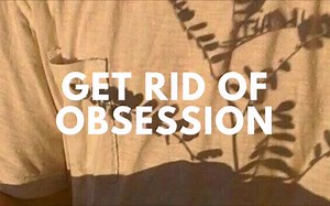 ৡ用音乐缓解强迫与执念~Get Rid of Obsession   Attachments