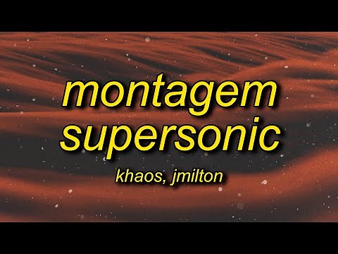 Montagem Supersonic