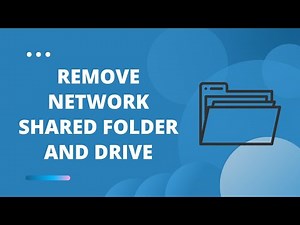 How to Remove Network Shared Folder and Drive in Windows 10