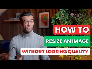 How to Resize an Image WITHOUT Losing Quality [ 9 Proven Tips ]