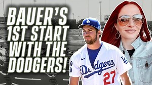 Trevor Bauer’s First Start as a Dodger