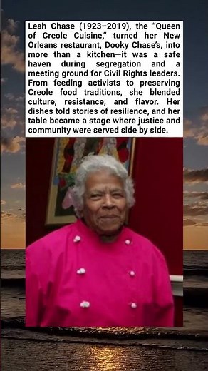 Leah Chase: The Queen of Creole Cuisine
