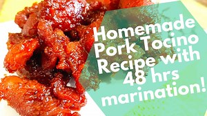 Homemade pork tocino recipe with 48 hours of marination!