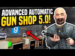 ADVANCED GUN SHOP 5.0 - Gmod DarkRP | Automatic Gun Shop!
