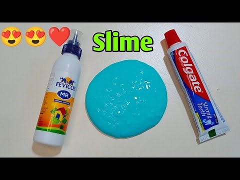 How to make slime with Fevicol and Colgate Toothpaste at home l How To Make Slime l No Glue Slime