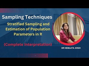 Stratified Random Sampling and Estimation of Population Parameters in R