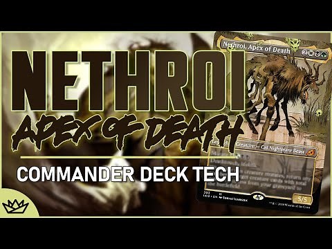 Nethroi, Apex of Death: Rapid Combo | Commander Deck Tech | Magic The Gathering