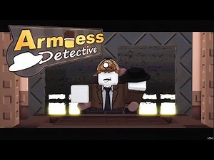 Armless Detective | ROBLOX [FULL GAME]