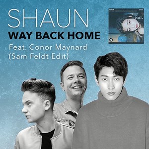 Sam Feldt has reworked South Korea's rising star SHAUN's big 2018 hit 'Way Back Home' into a stunning dance anthem, featuring Conor Maynard. Check it out & add to your playlists here: https://lnk.to/shaun_wbh | Warner Music Baltics