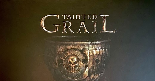 Tainted Grail: Age of Legends & Last Knight Campaigns