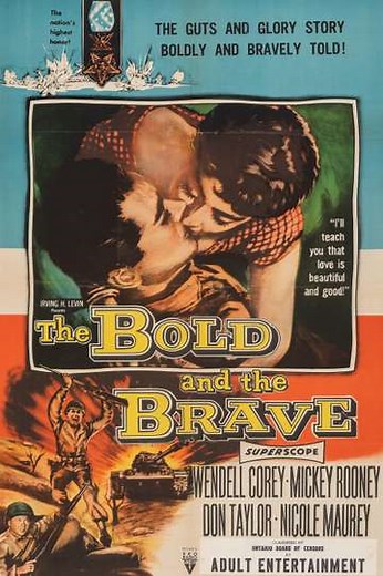 The Bold and the Brave (1956) - Movie