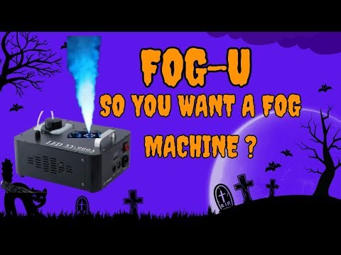 Fog Machines. What You Need to Know!