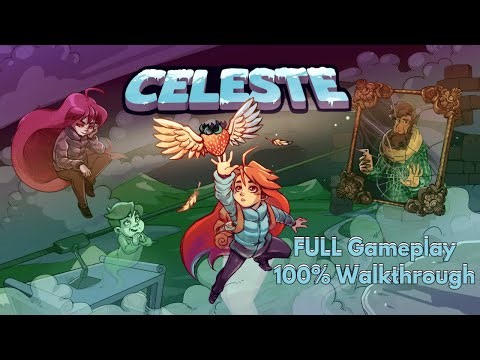 Can I Beat Celeste 100% WITHOUT Raging? 😤| Full Game Walkthrough (Ch. 1–9)