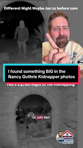 Do you think these photos are the same guy from a different night? Did the FBI miss this, or are they covering it up? 🤔 Common Sense Gay found something NO ONE else did. 🕵️‍♂️ Everyone is completely missing the point on the Nancy Guthrie suspect photos. I've only seen one single person even mention that his clothes look different. But literally nobody is talking about the smoking gun staring us right in the face: THE LIGHTING. Here is my theory: These photos were NOT taken on the same night. L