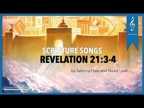 Revelation 21:3-4 Scripture Songs | Sabrina Hew & Nozla Lisah