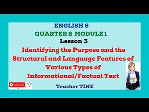 Identifying the Purpose of Various Types of Informational Text-ENGLISH 6 QUARTER 2 MODULE 1 LESSON 3
