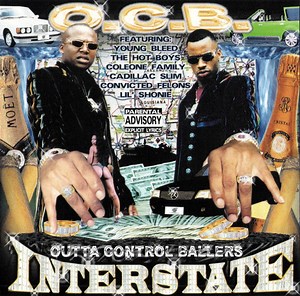 O.C.B. (Outta Control Ballers) - Interstate