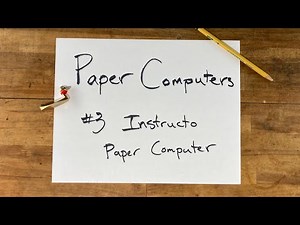Mr Matt's Instructo Paper Computer: Paper Computers #3