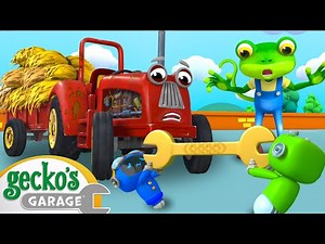 Tractor Trouble | Gecko's Garage | Trucks For Children | Cartoons For Kids
