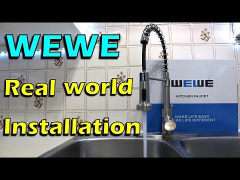 WEWE Kitchen Faucet Installation and replacing old faucet
