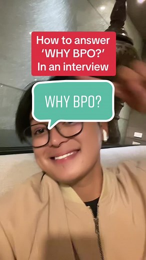 Why BPO? How to Answer 'WHY BPO?' In an Interview