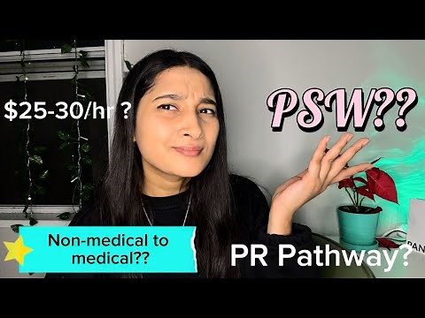 What is PSW? | Non-Medical to Medical Journey | PR Pathway 🇨🇦👩‍⚕️