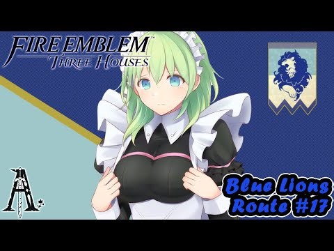 【Fire Emblem 3 Houses】Blue Lions Route (Dimitri) - Preparing for last Academy Battle! #17「AleGiirl」