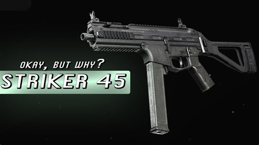 I'm Not A Fan Of The Striker 45 - Modern Warfare SMG Review