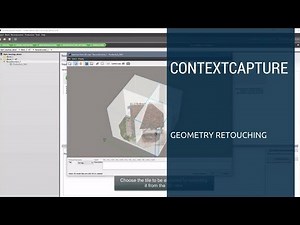 iTwin Capture Tutorial: Geometry Retouching