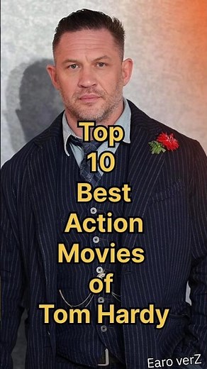 Top 10 Best action movies of Tom Hardy 🤯 🥰 #tomhardy #hollywood #movies #tomhardyfans