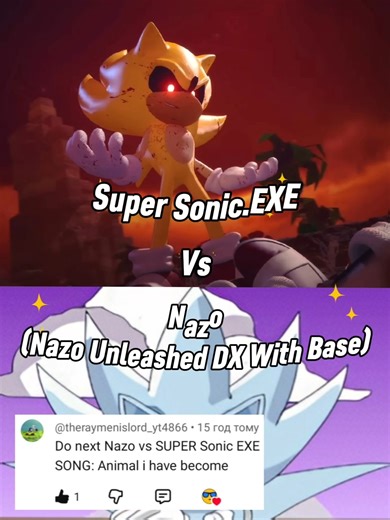Nazo Vs Super Sonic.EXE.#NazoUnleashedDX #Nazo #SuperSonicEXE #SonicEXE #SonicUniverse #SonicBattle