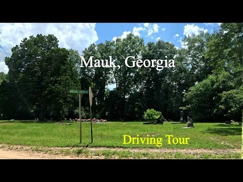 Mauk, Georgia Driving Tour of a Ghost Town from "Traveling with Hubert"