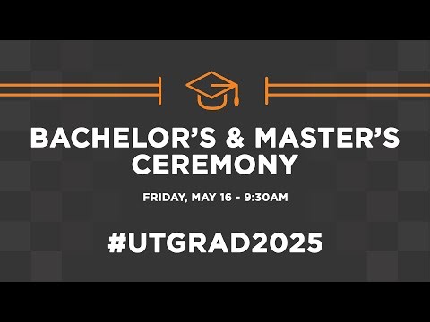 Spring 2025 Bachelor’s and Master’s Ceremony (May 16 - 9:30am)