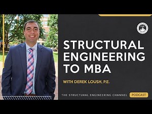From a Structural Engineer to MBA