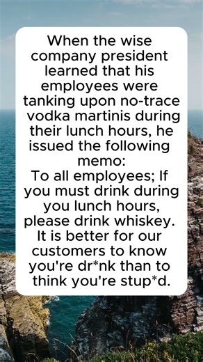 Whiskey Over Vodka #OfficeHumor #WorkplaceJokes #FunnyMemo #DrinksAtLunch #CorporateLife