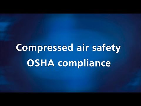 Compressed air safety – OSHA compliance