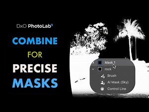 DXO PHOTOLAB 9: COMBINE MASKS FOR PERFECT LANDSCAPE EDITS.
